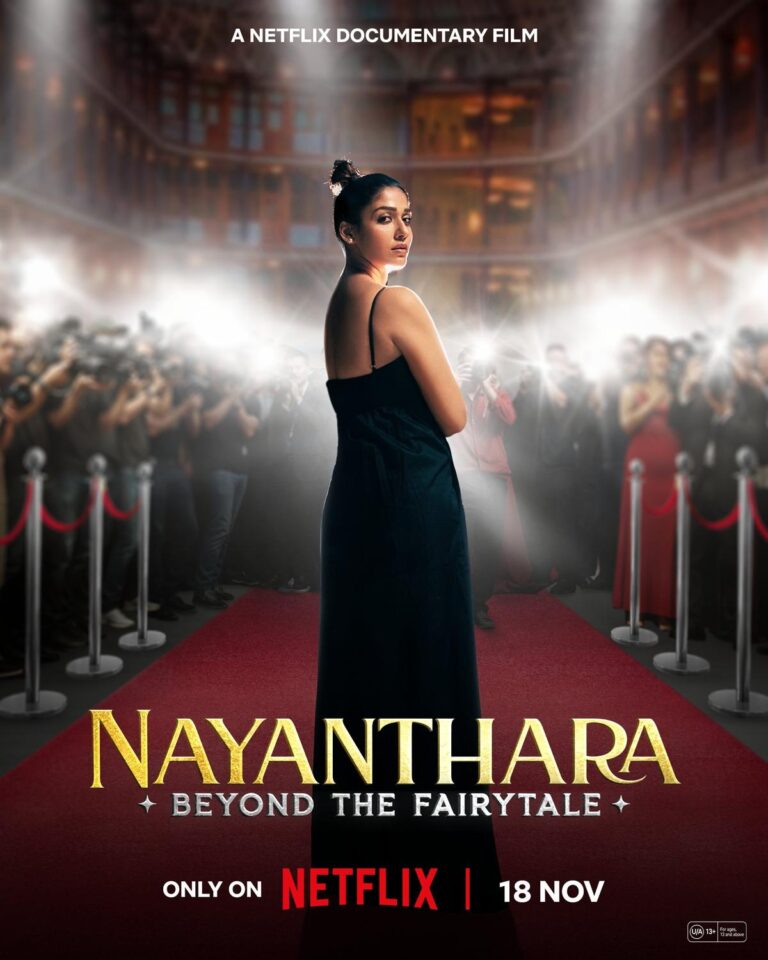 Nayanthara beyond the fairytale netflix documentary