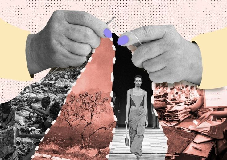 A digital collage showing large hands stitching together images of environmental damage, garment workers, and a runway model. The imagery contrasts waste, exploitation, and luxury fashion, symbolizing the patchwork tension in the fashion industry.